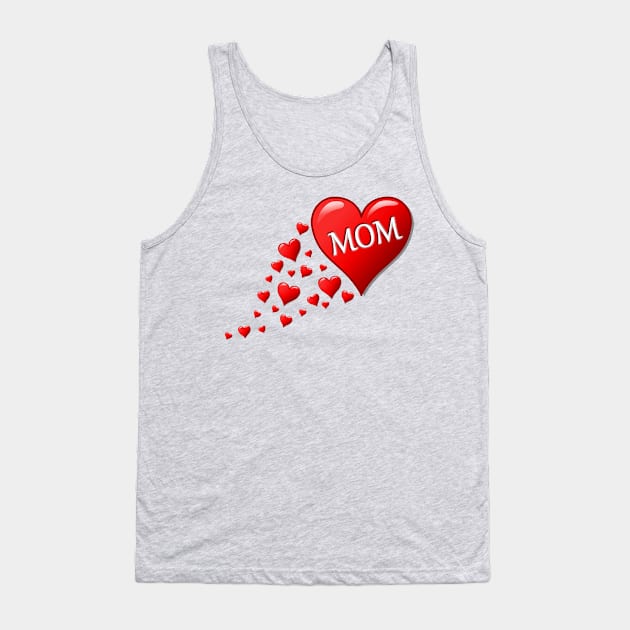 Mom Love Hearts Tank Top by Humoratologist